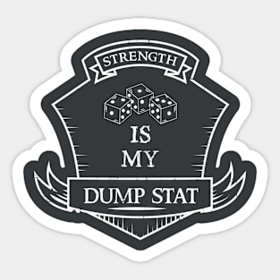 Dump Stat - Strength Sticker